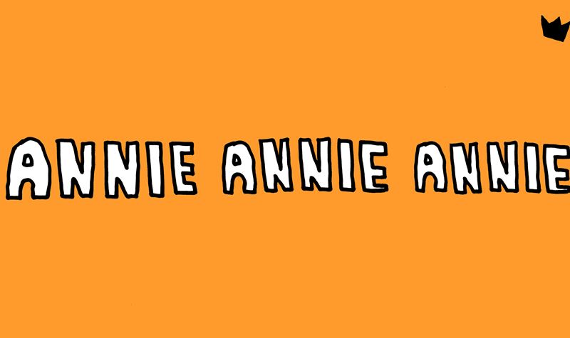 Ep.12 | Annie Annie Annie