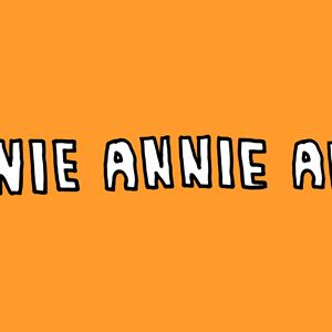 Ep.12 | Annie Annie Annie