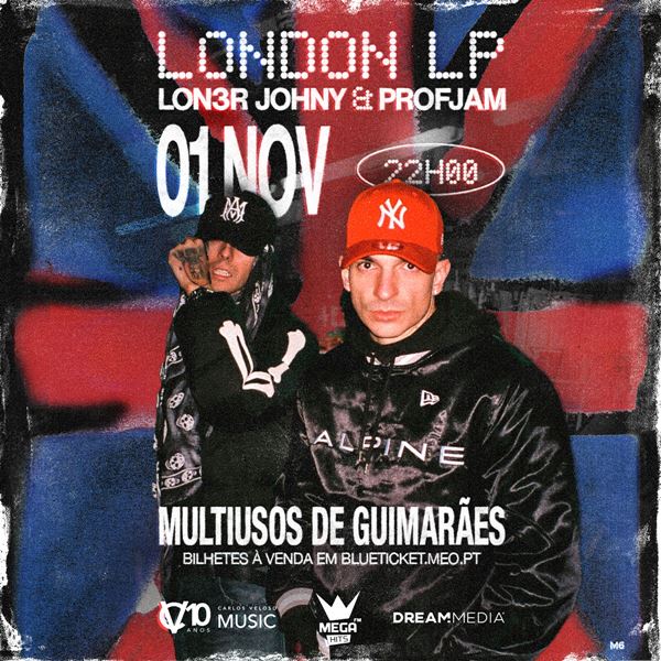 LON3R JOHNY & PROFJAM EM GUIMARÃES