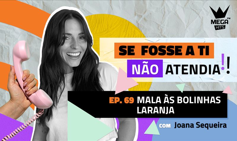 Ep.69 | Mala às bolinhas laranja