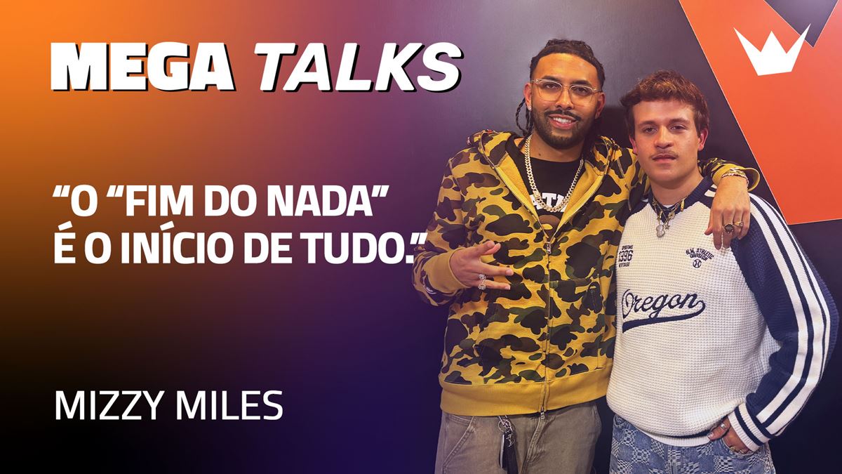 MEGA TALKS: Mizzy Miles: quando do nada surge uma ideia. E um som...