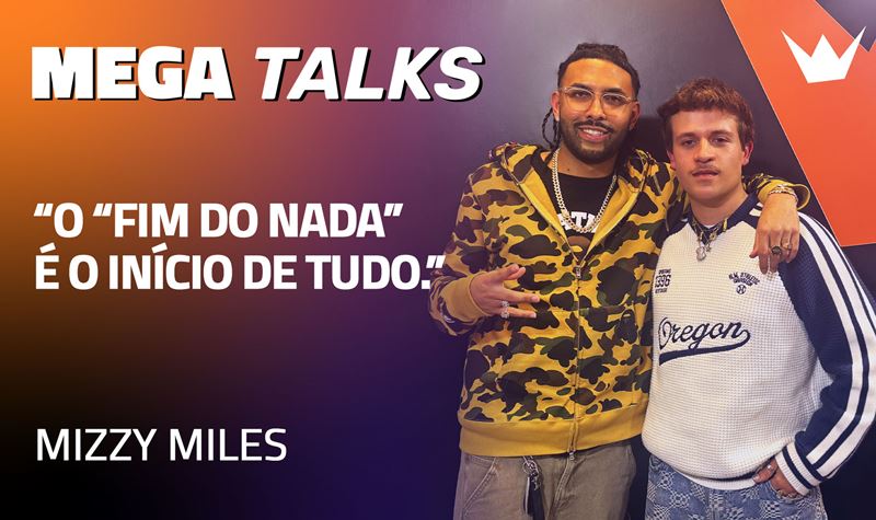 Mizzy Miles: "O 'Fim do Nada' é o início de tudo."