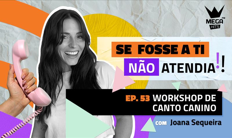 Ep.53 | Workshop de canto canino