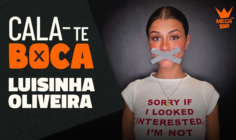 CALA-TE BOCA | Luisinha Oliveira