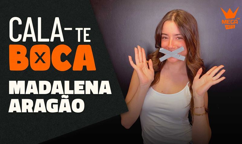 CALA-TE BOCA | Madalena Aragão