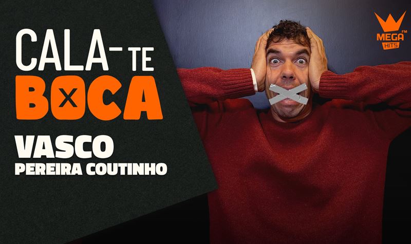 CALA-TE BOCA | Vasco Pereira C...