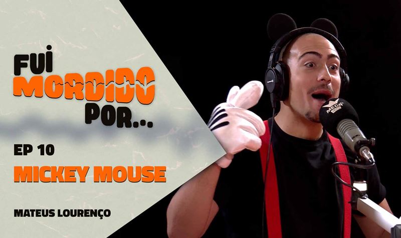 Mickey Mouse #10 | Fui Mordido Por...