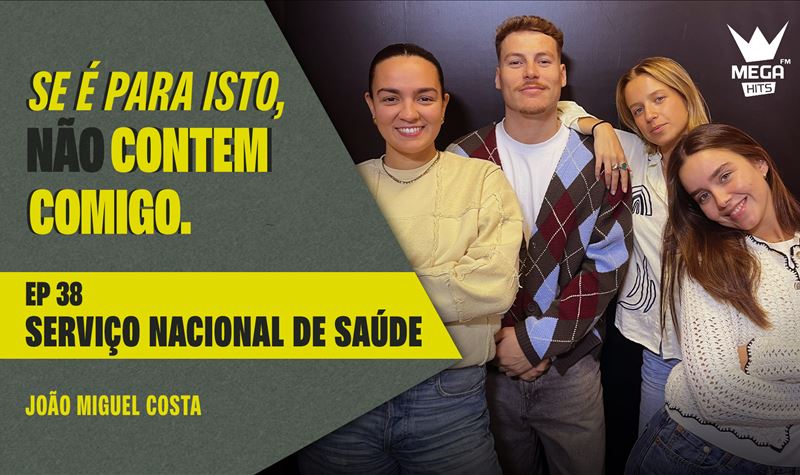 Ep.38 | Serviço Nacional de Saúde