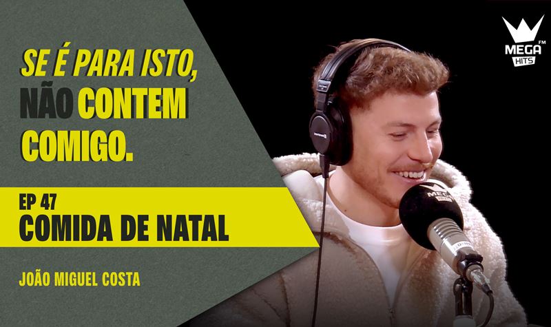 Ep.47 | Comida de Natal