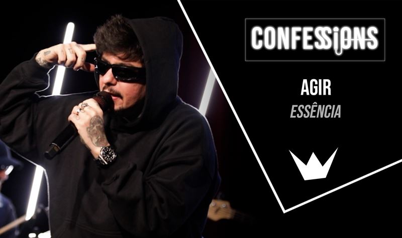 CONFESSIONS | AGIR - Essência