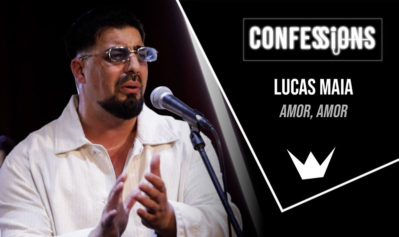 CONFESSIONS | LUCAS MAIA - Amo...