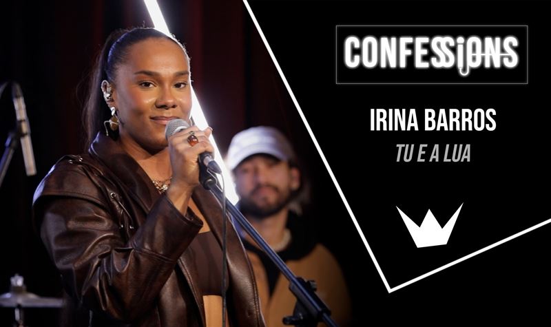 CONFESSIONS | IRINA BARROS - T...