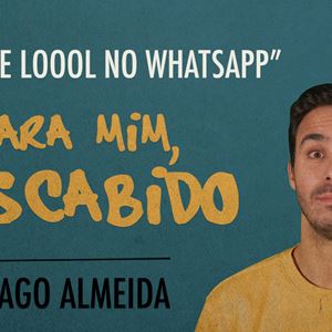 Ep.62 | Smiles e LOOOL no Whatsapp - Ouvir