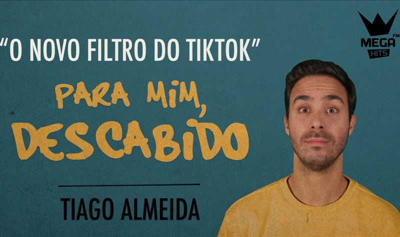 Ep.70 | O novo filtro do TikTok