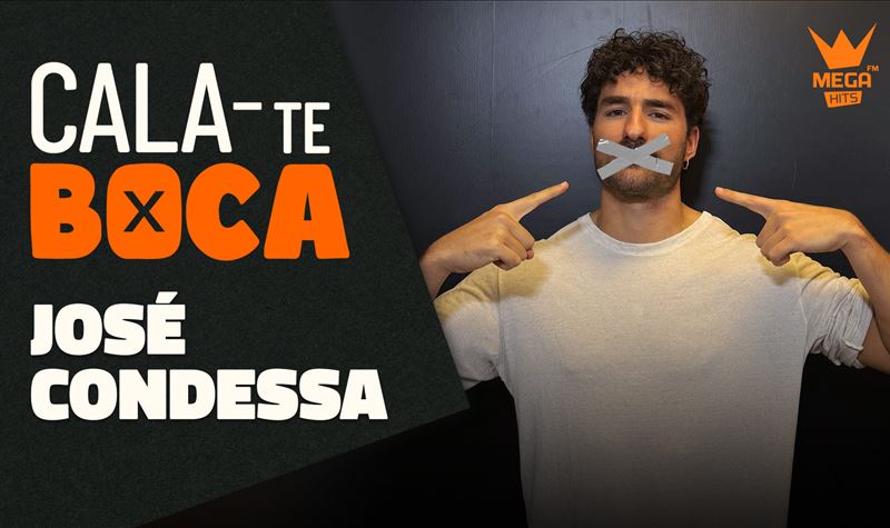 CALA-TE BOCA | José Condessa