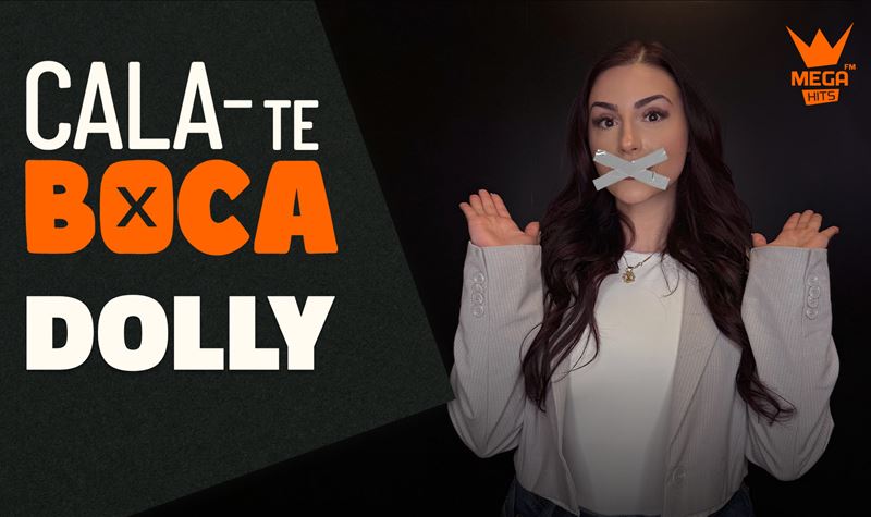 CALA-TE BOCA | Dolly