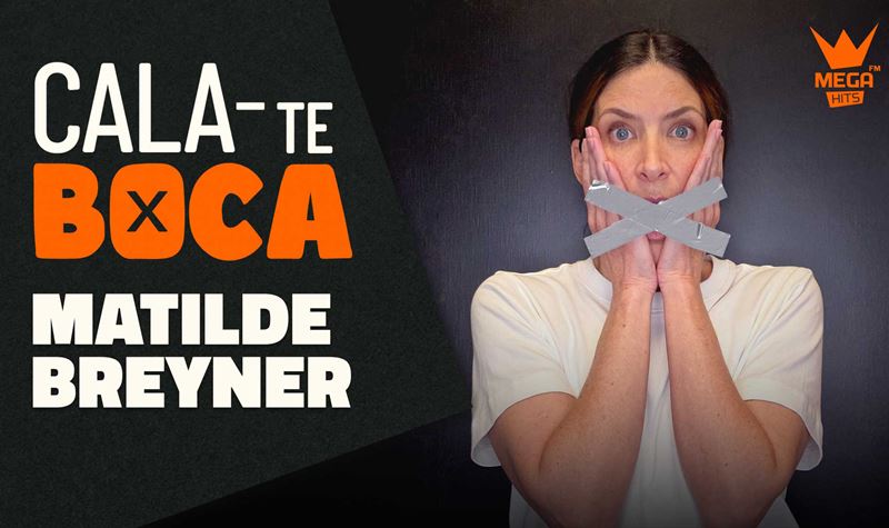 CALA-TE BOCA | Matilde Breyner