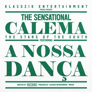 A NOSSA DANCA - CALEMA