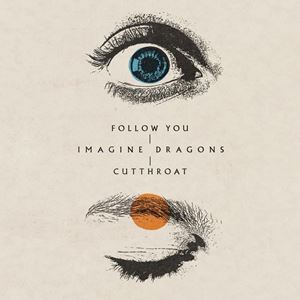 FOLLOW YOU - IMAGINE DRAGONS