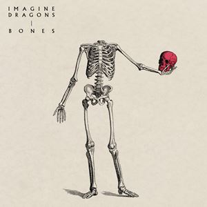 BONES - IMAGINE DRAGONS