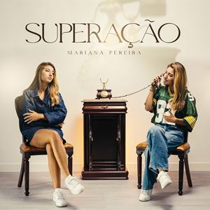 SUPERACAO - MARIANA PEREIRA