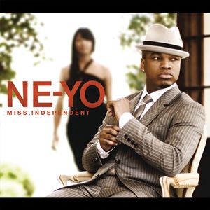 MISS INDEPENDENT - NE-YO