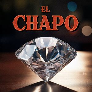 EL CHAPO - WET BED GANG