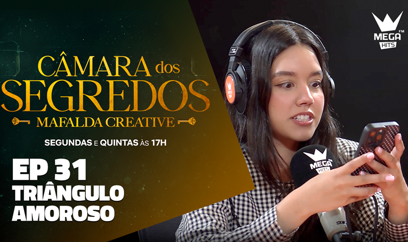 Ep.31 | Triângulo amoroso
