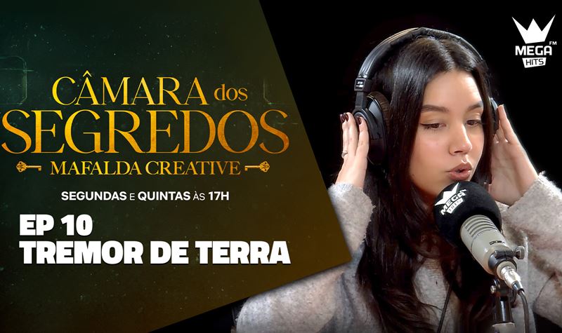 Ep.10 | Tremor de terra