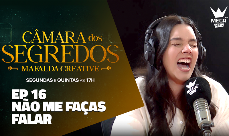 Ep.16 | Não me faças falar!