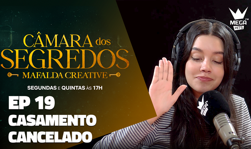 Ep.19 | Casamento cancelado
