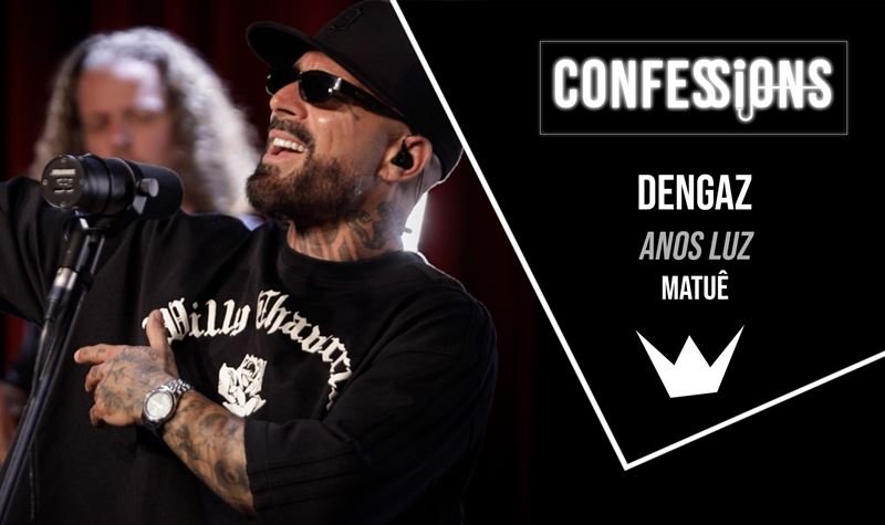 CONFESSIONS | DENGAZ - Anos Lu...