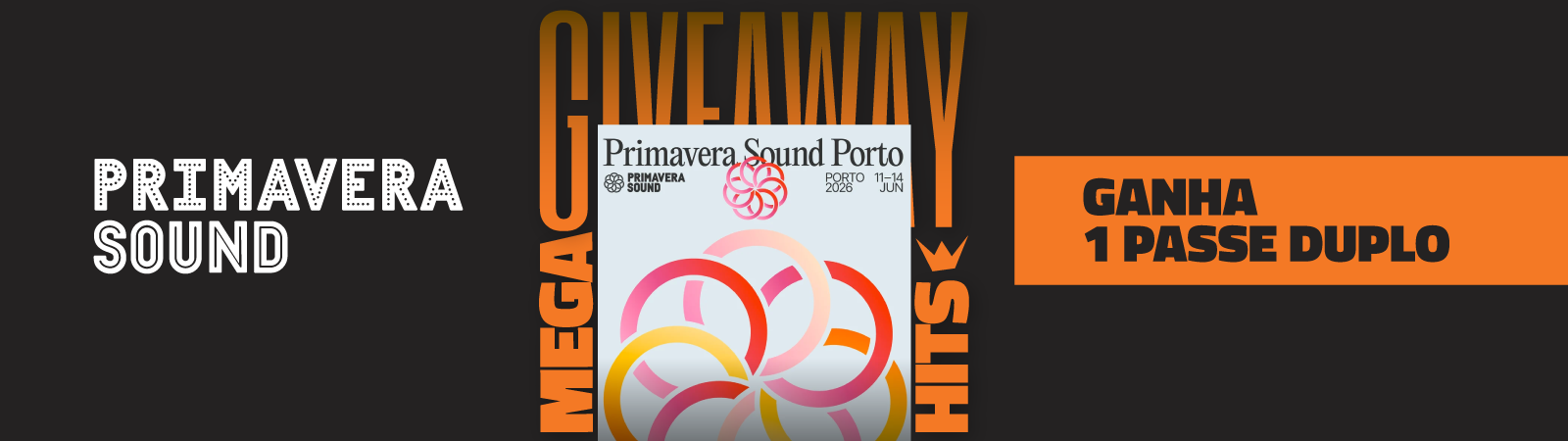 MEGA GIVEAWAY PRIMAVERA SOUND PORTO