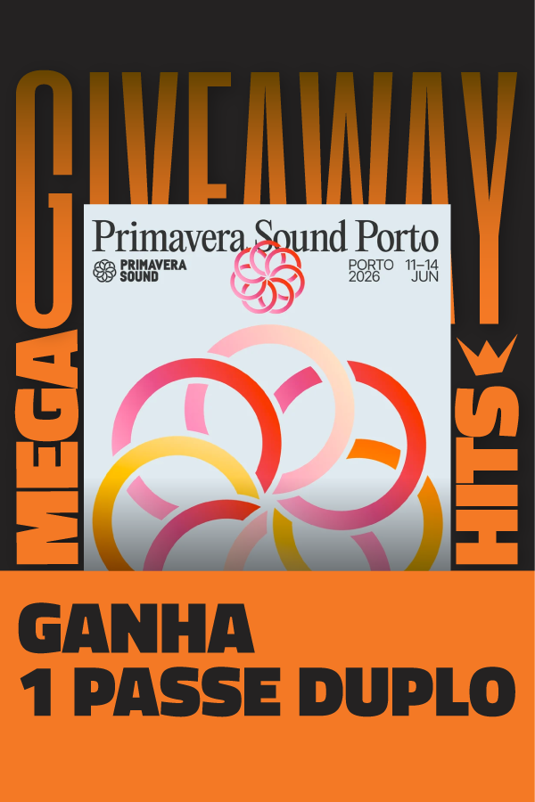 MEGA GIVEAWAY PRIMAVERA SOUND PORTO