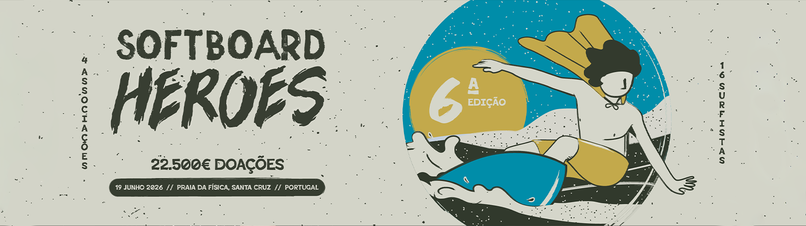 6ª EDIÇÃO SOFTBOARD HEROES