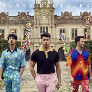 SUCKER - JONAS BROTHERS