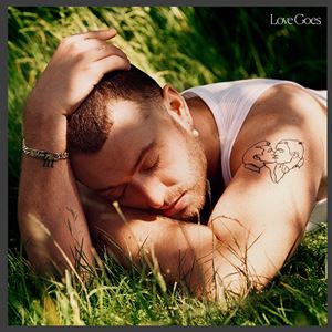 SAM SMITH | LOVE GOES