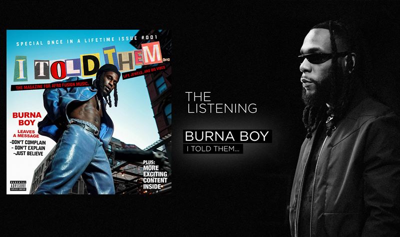 BURNA BOY | I TOLD THEM...