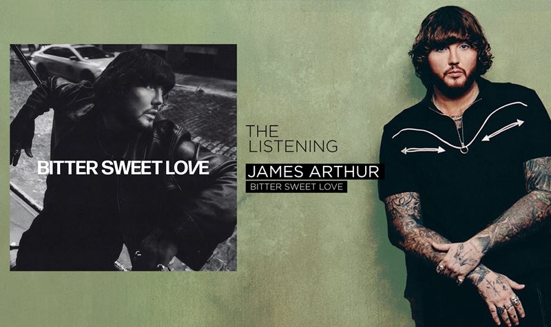 JAMES ARTHUR | BITTER SWEET LOVE