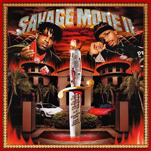 21 SAVAGE & METRO BOONIM | SAVAGE MODE II