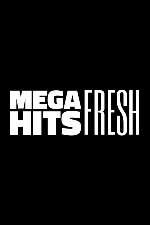 Mega Hits Fresh