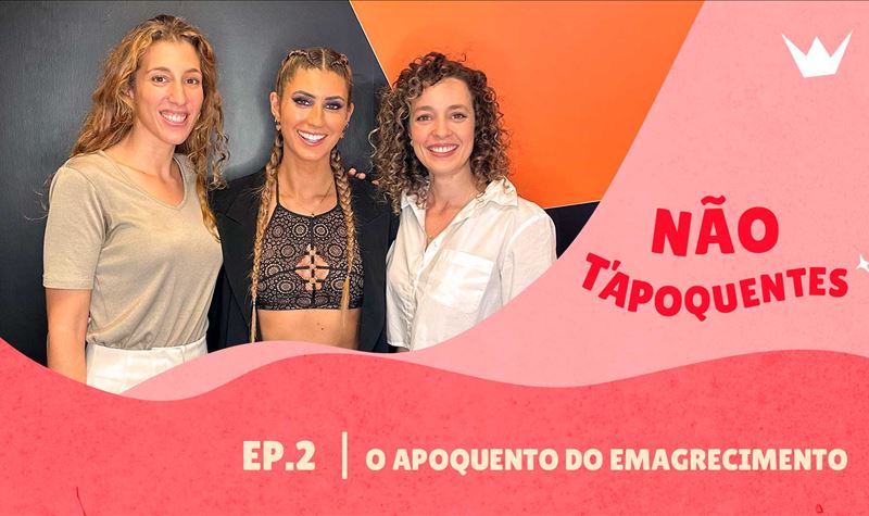 Ep.02 | O apoquento do emagrec...