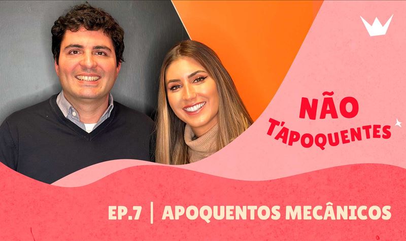 Ep.07 | Apoquentos mecânicos