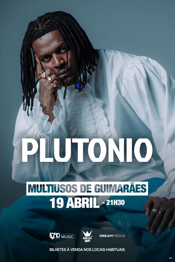 PLUTONIO AO VIVO EM GUIMARÃES