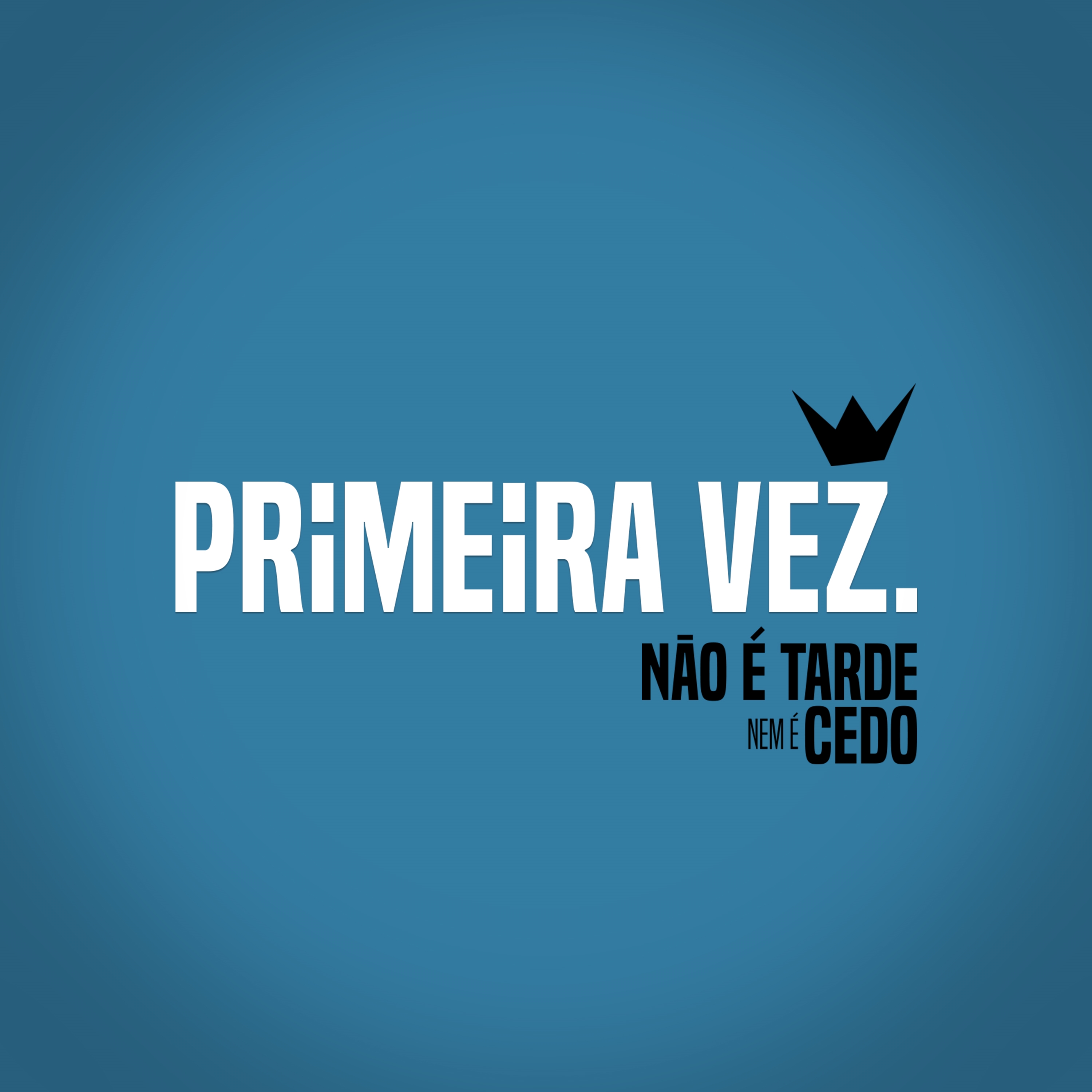 Mega Hits - Primeira Vez