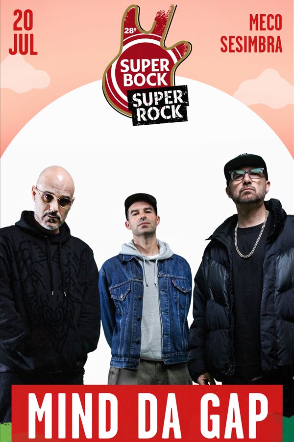 Mind Da Gap no Super Bock Super Rock