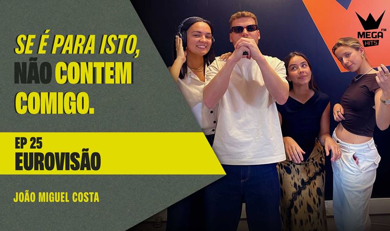 Ep.25 | Eurovisão