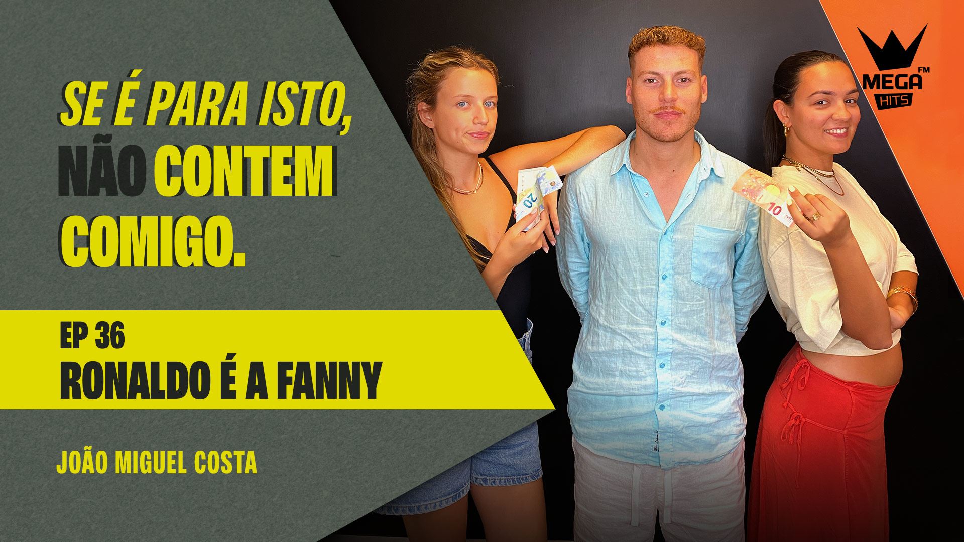 Ep.36 | Ronaldo é a Fanny