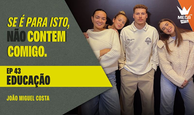 Ep.43 | Educação